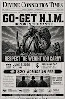 Divine Connection Presents GO- GetH.I.M. Men’s  Experience