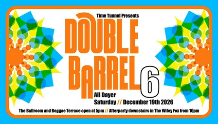 Time Tunnel Presents - Double Barrel 6