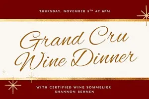 Grand Cru Premium Wine Dinner