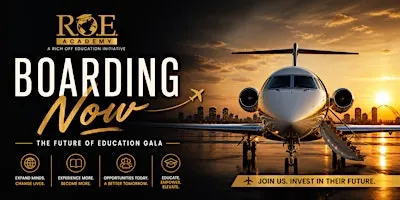Boarding Now: The Future of Education Gala