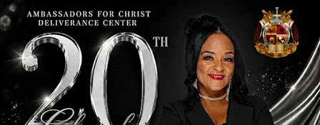 Ambassadors For Christ Deliverance Center 20th Church Anniversary Gala