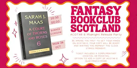 ACOTAR 6 Midnight Release Party