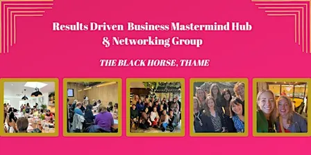 Thame Networking & Business Mastermind Event