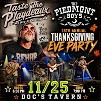 18th The Piedmont Boys Turkey Eve with REHAB, ORay Band, Reup the Boss