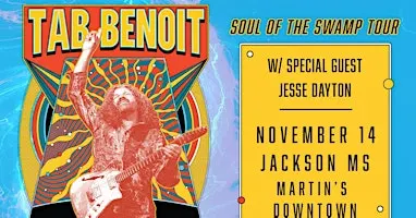 Tab Benoit w/ Jesse Dayton : Soul Swamp Tour