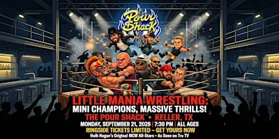 Little Mania Wrestling: Big Action, Tiny Wrestlers! Keller, TX!