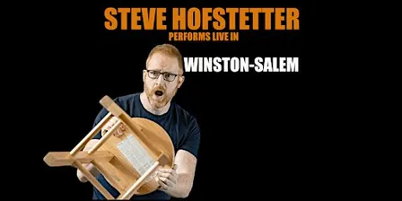 Steve Hofstetter in Winston-Salem, NC! (7:30 PM)