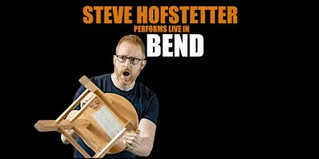 Steve Hofstetter in Bend, OR! (7 PM)