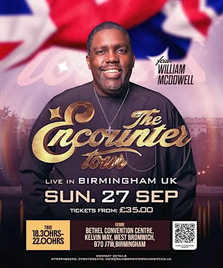 The Encounter Tour Live in  Birmingham UK feat Pastor William McDowell