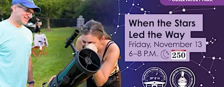 Skywatching: When the Stars Led the Way