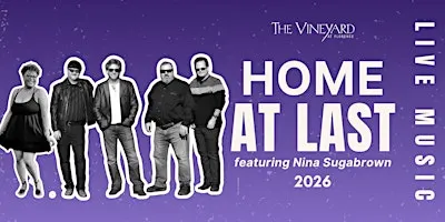 Live Music by Home At Last featuring Nina Sugabrown