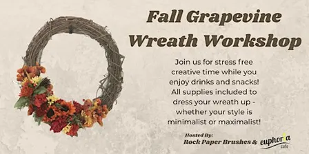 Fall Grapevine Wreath Workshop