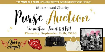 15th Annual Purse Auction for Community Of Hearts hosted by Char’s Angels