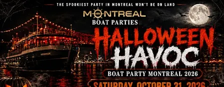 HALLOWEEN HAVOC BOAT PARTY MONTREAL 2026 | THE GHOST SHIP