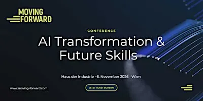 Moving Forward Conference | AI Transformation & Future Skills