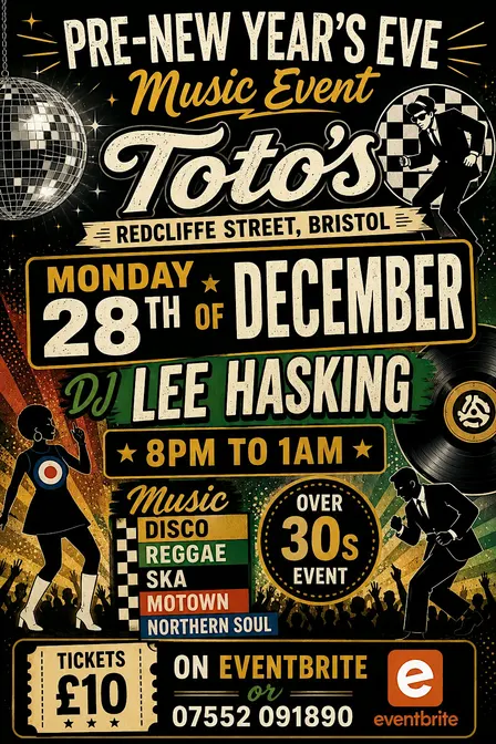 Over 30s  TOTOS Pre New Years  Eve event 28th Dec Dj Lee Hasking 8pm ±1am