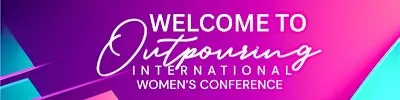 Outpouring Women's Conference 2027: May 5th - 8th