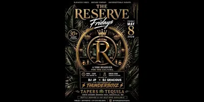 The Reserve Fridays