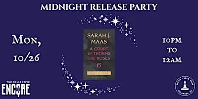 ACOTAR 6 Midnight Release Party