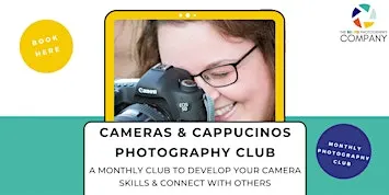 Cameras & Cappucinos Photography Club November 2026