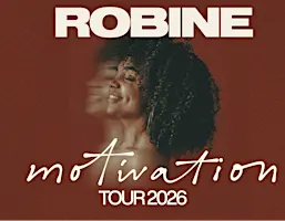 Robine - Motivation Tour 2026
