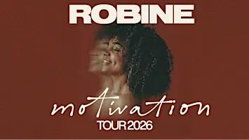 Robine - Motivation Tour 2026