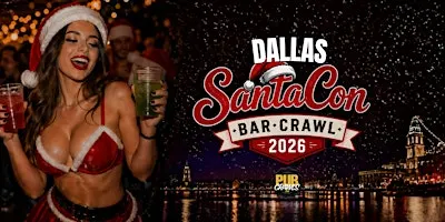 Dallas SantaCon Bar Crawl 2026