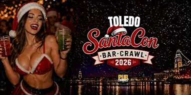 Toledo SantaCon Bar Crawl 2026
