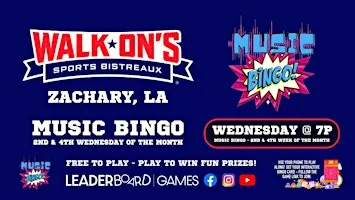 Music BINGO  | Walk-On's - Zachary LA - 2nd and 4th WEDNESDAY of Month @ 7p
