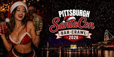 Pittsburgh SantaCon Bar Crawl 2026