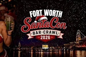 Fort Worth SantaCon Bar Crawl 2026