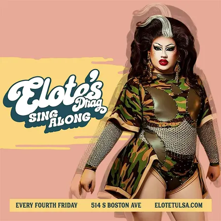 Drag Sing-Along Presented by Elote