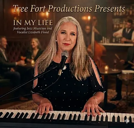 In My Life Tree Fort Productions Concert with Lizabeth Flood