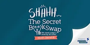 The Secret Book Swap - North Berwick - November 2026