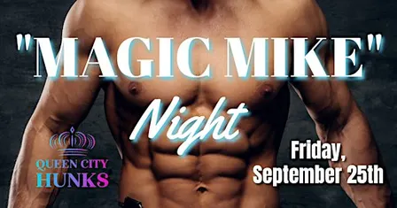 "MAGIC MIKE" Night Dayton, OH (9-25-2026)
