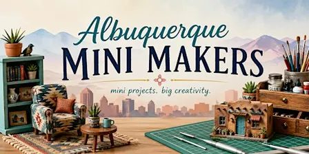 Albuquerque Mini Makers Club Meetings