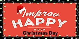 Improv Holiday Happy Hour