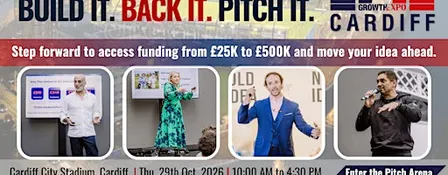 Cardiff B2B Growth Expo 2026 | Join us for  Investment Pitch Fest