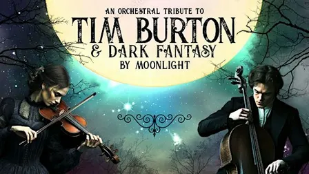 Tribute to Tim Burton & Dark Fantasy by Moonlight: Brangwyn Hall, Swansea