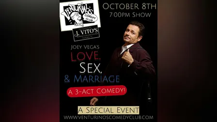 Love, Sex, & Marriage  Comedy Show at Venturino's Comedy Club!