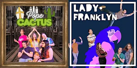 Pope Cactus + Lady Franklyn Improv Show