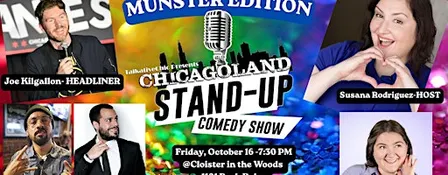 CHICAGOLAND STAND-UP COMEDY SHOW- MUNSTER EDITION