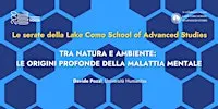 Tra natura e ambiente: le origini profonde della malattia mentale
