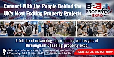 Property Expo 2027 | Book Your Visitors Ticket At B2B Show