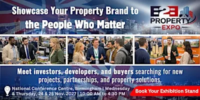 Property Expo 2027 | Book Your Stand At Premier B2B Show