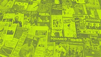 Fanzine: The story of football's alternative press