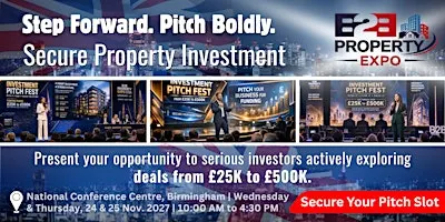 Property Expo 2027 | Join Us As  Investment Pitch Fest