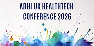 ABHI UK HealthTech Conference 2026