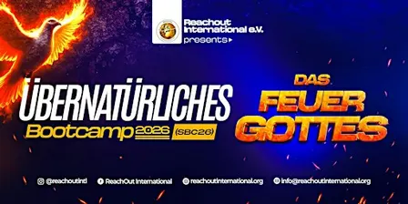 Das Feuer Gottes - Das Übernatürliche Bootcamp 2026