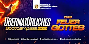 Das Feuer Gottes - Das Übernatürliche Bootcamp 2026